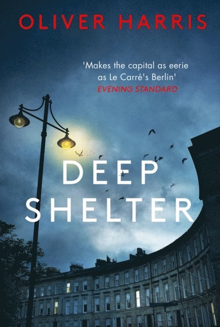 Oliver Harris - Deep Shelter, E-bok