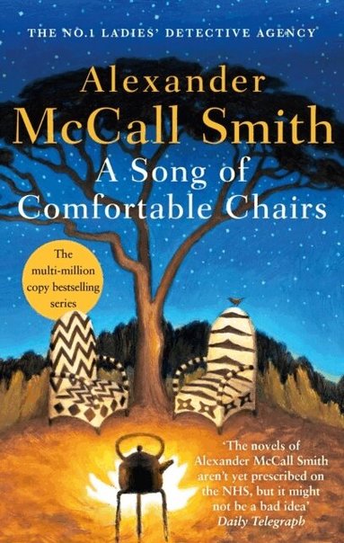 Alexander McCall Smith - Song of Comfortable Chairs, Häftad