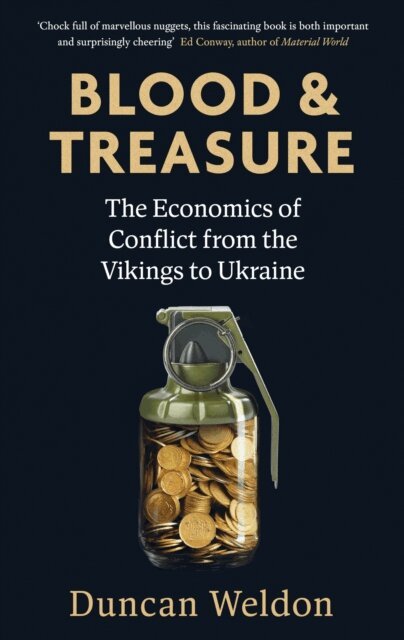 Duncan Weldon - Blood and Treasure, E-bok