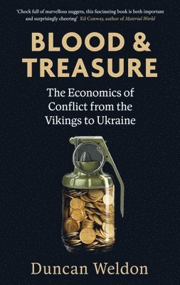 Duncan Weldon - Blood and Treasure, Häftad