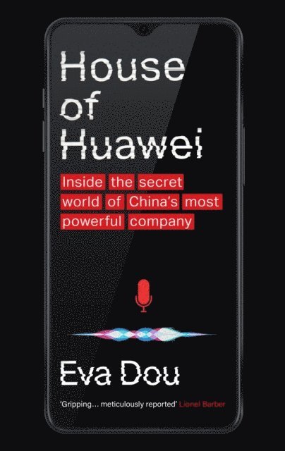 Eva Dou - House of Huawei, E-bok