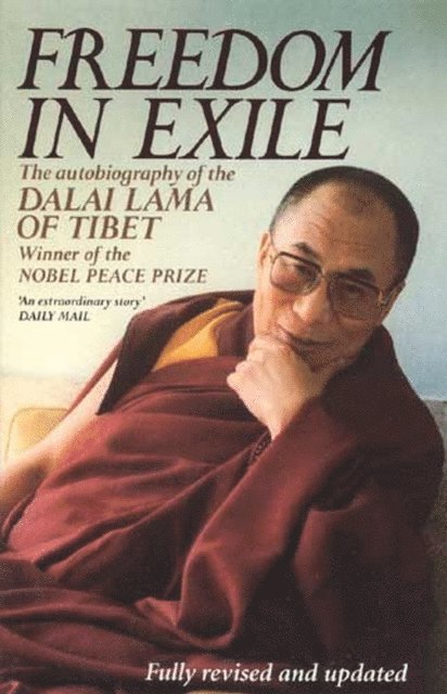 The Dalai Lama - Freedom In Exile, E-bok