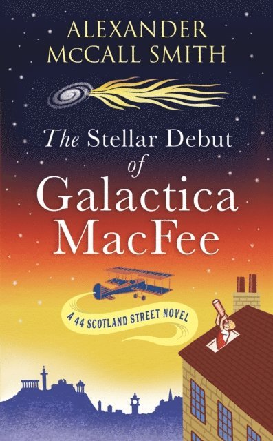 Alexander McCall Smith - Stellar Debut of Galactica MacFee, E-bok