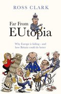 Far from Eutopia