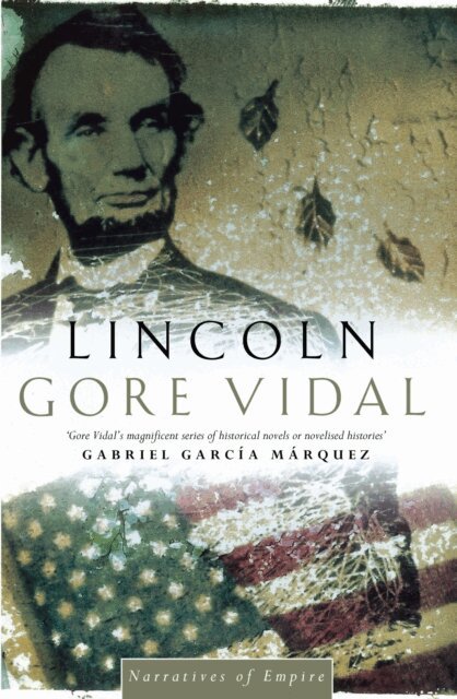 Gore Vidal - Lincoln, E-bok