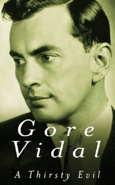 Gore Vidal - Thirsty Evil, E-bok