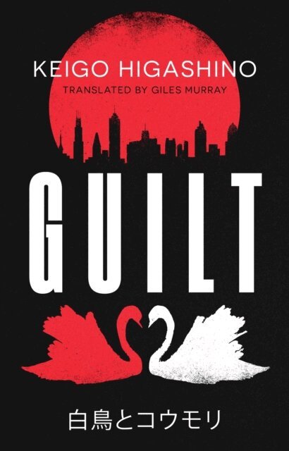 Keigo Higashino - Guilt, E-bok