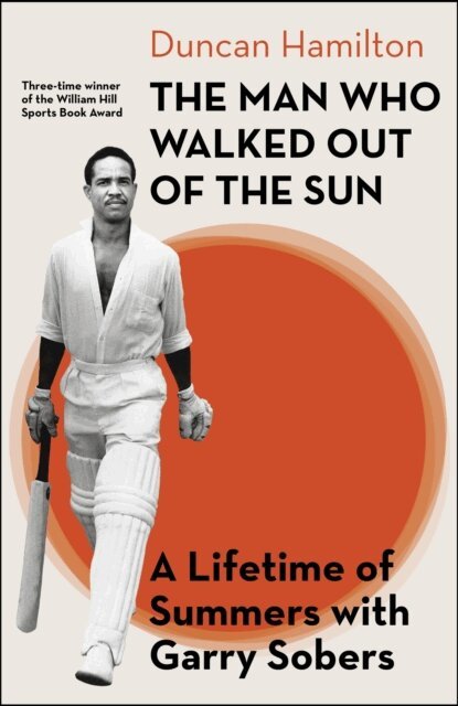 Duncan Hamilton - Man Who Walked Out of the Sun, E-bok
