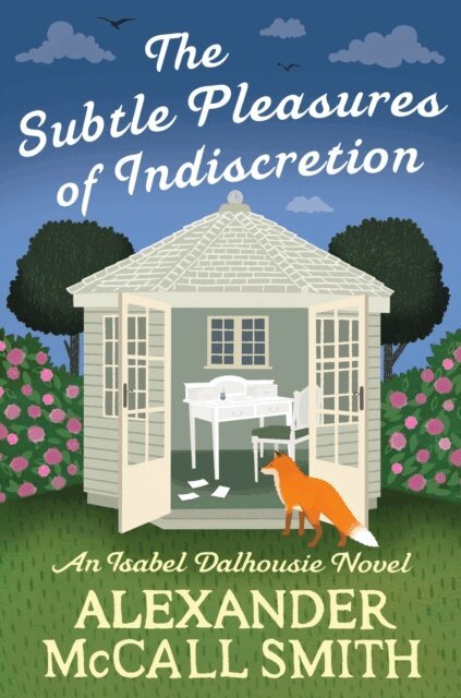 Alexander McCall Smith - Subtle Pleasures of Indiscretion, E-bok