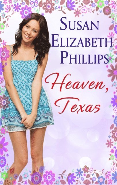 Susan Elizabeth Phillips - Heaven, Texas, E-bok