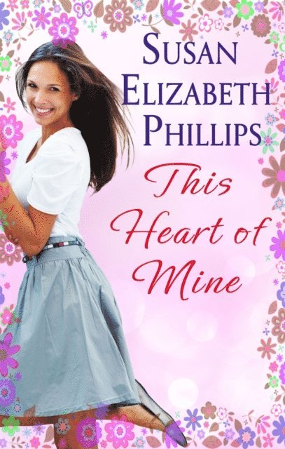 Susan Elizabeth Phillips - This Heart Of Mine, E-bok
