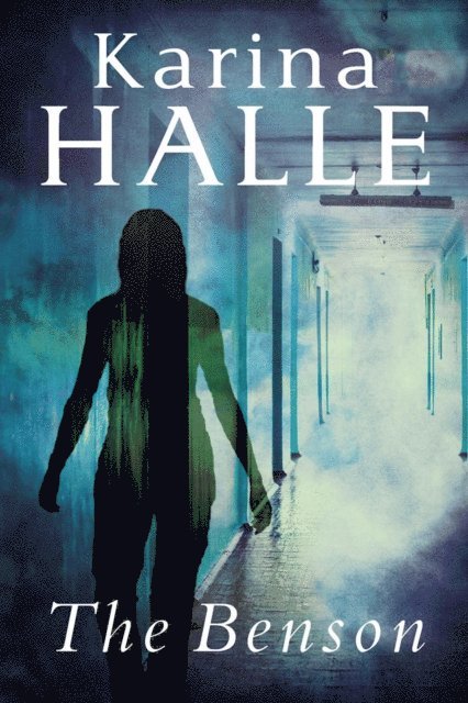 Karina Halle - Benson, E-bok