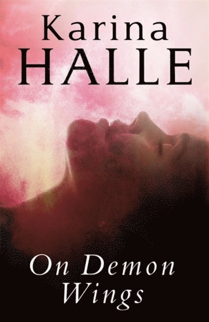 Karina Halle - On Demon Wings, E-bok