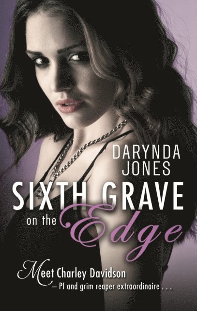 Darynda Jones - Sixth Grave on the Edge, E-bok
