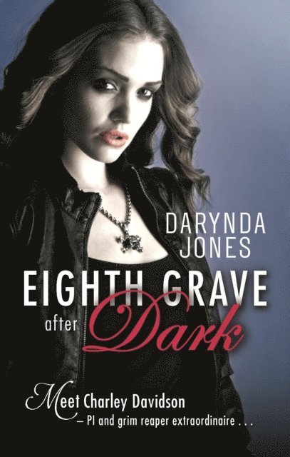 Darynda Jones - Eighth Grave After Dark, E-bok