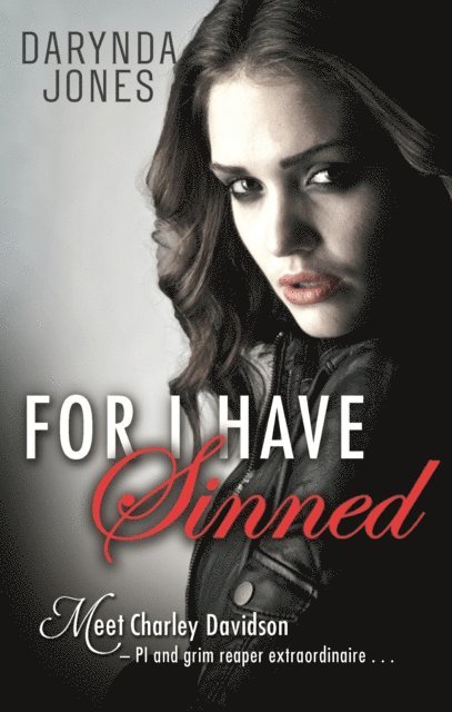 Darynda Jones - For I Have Sinned, E-bok
