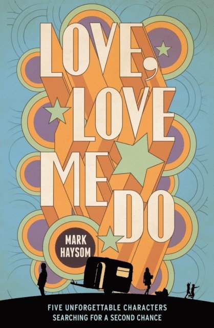 Mark Haysom - Love, Love Me Do, E-bok