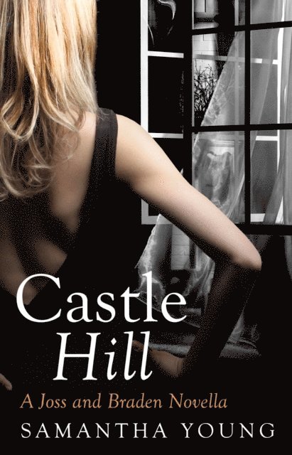 Samantha Young - Castle Hill, E-bok