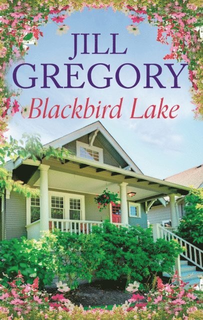 Jill Gregory - Blackbird Lake, E-bok
