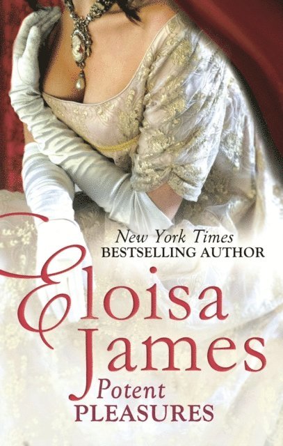 Eloisa James - Potent Pleasures, E-bok