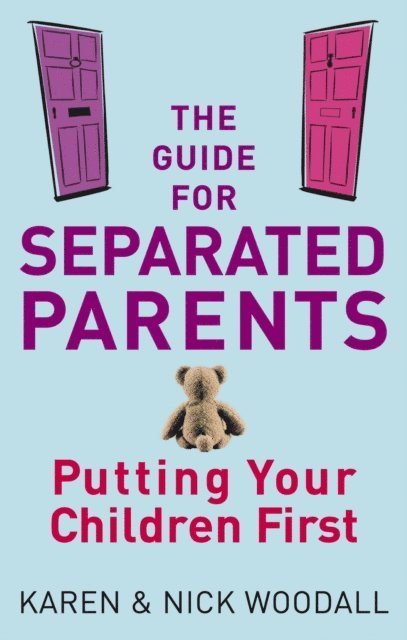 Nick Woodall, Karen Woodall - Guide For Separated Parents, E-bok