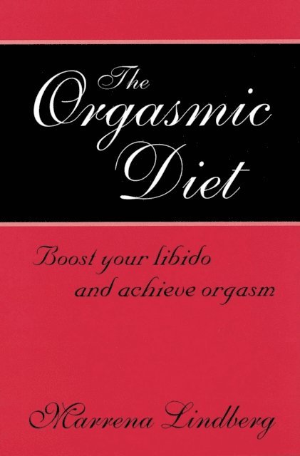 Orgasmic Diet