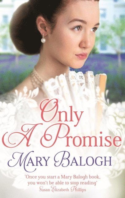 Mary Balogh - Only a Promise, E-bok