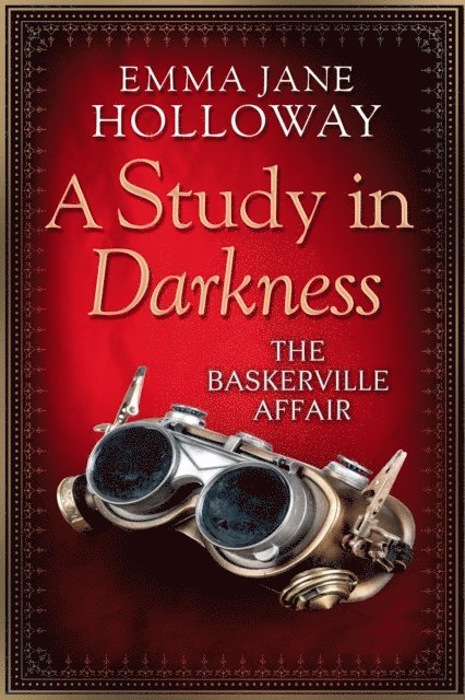 Emma Jane Holloway - Study in Darkness, E-bok