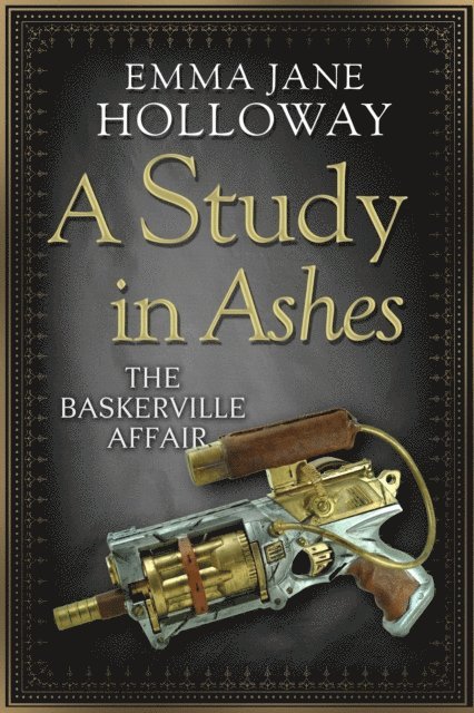 Emma Jane Holloway - Study in Ashes, E-bok