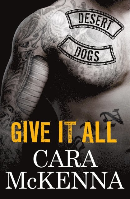 Cara McKenna - Give It All, E-bok
