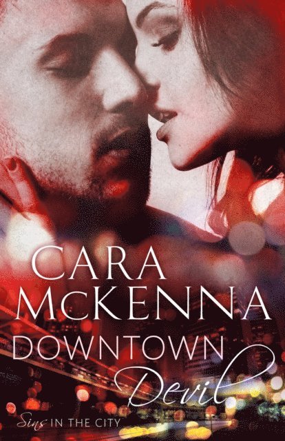 Cara McKenna - Downtown Devil, E-bok