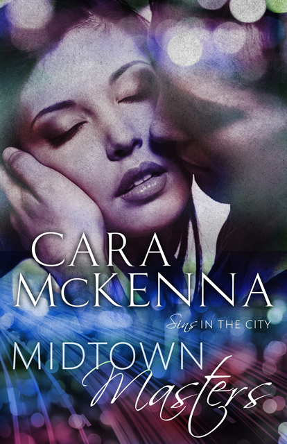 Cara McKenna - Midtown Masters, E-bok