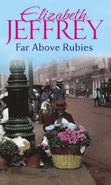Elizabeth Jeffrey - Far Above Rubies, E-bok