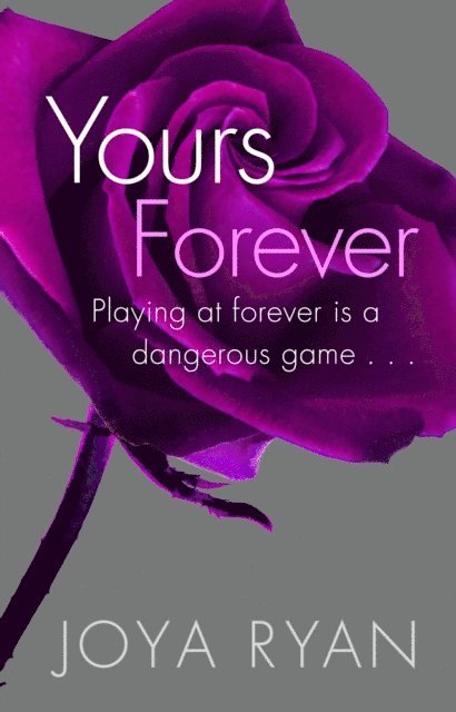 Joya Ryan - Yours Forever, E-bok