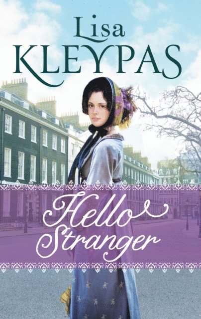 Lisa Kleypas - Hello Stranger, E-bok