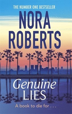 Nora Roberts - Genuine Lies, Häftad