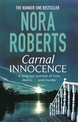Nora Roberts - Carnal Innocence, Häftad