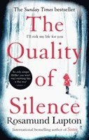 Quality of Silence av Rosamund Lupton