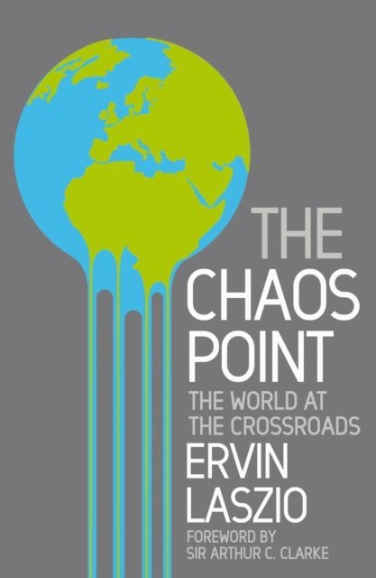 Ervin Laszlo - Chaos Point, E-bok