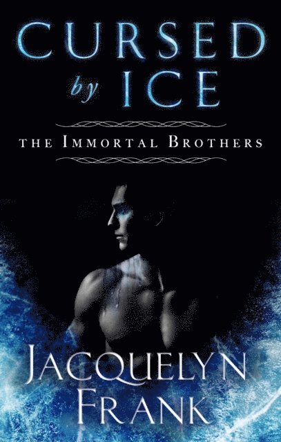 Jacquelyn Frank - Cursed by Ice, E-bok
