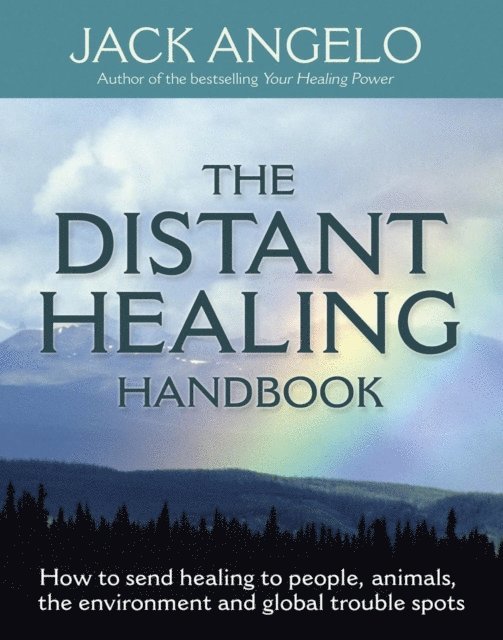Jack Angelo - Distant Healing Handbook, E-bok