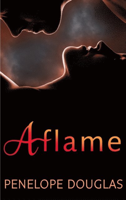 Penelope Douglas - Aflame, E-bok