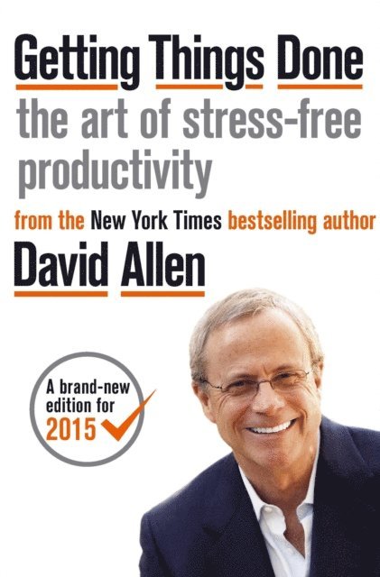 David Allen - Getting Things Done, E-bok