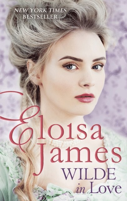 Eloisa James - Wilde in Love, E-bok