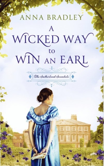 Anna Bradley - Wicked Way to Win an Earl, E-bok