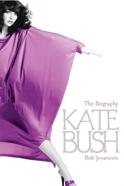 Rob Jovanovic - Kate Bush, E-bok