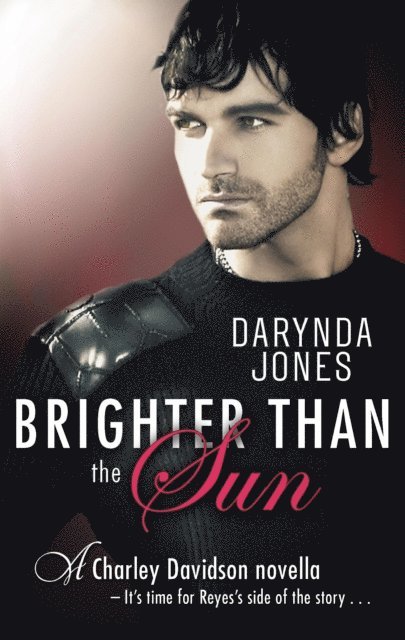 Darynda Jones - Brighter Than the Sun, E-bok