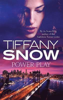 Tiffany Snow - Power Play, Häftad
