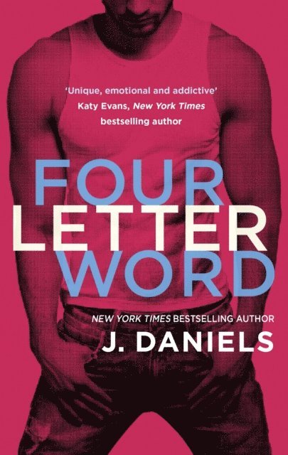 J. Daniels - Four Letter Word, E-bok