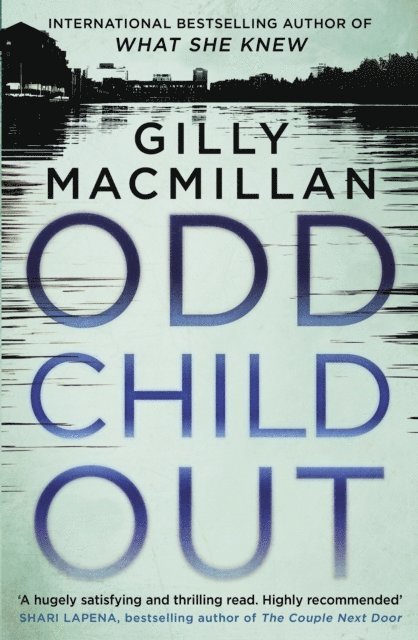 Gilly Macmillan - Odd Child Out, E-bok